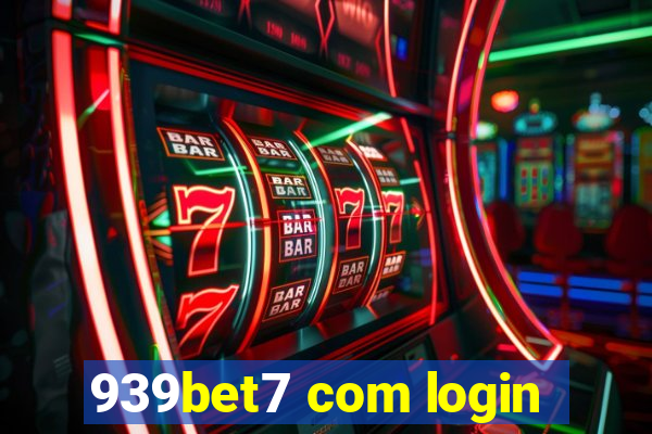 939bet7 com login